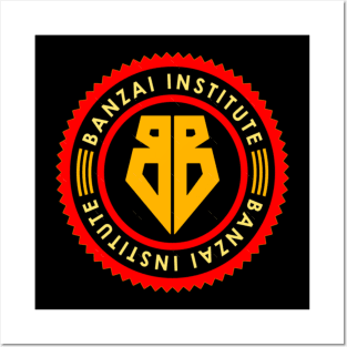 Banzai Institute Seal Posters and Art